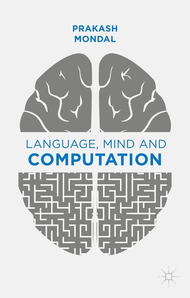 bokomslag Language, Mind and Computation