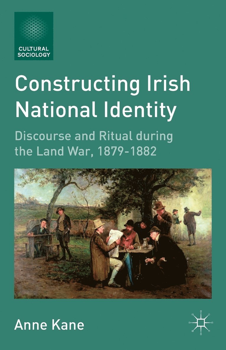 A. Kane, Anne Kane - Constructing Irish National Identity, Häftad