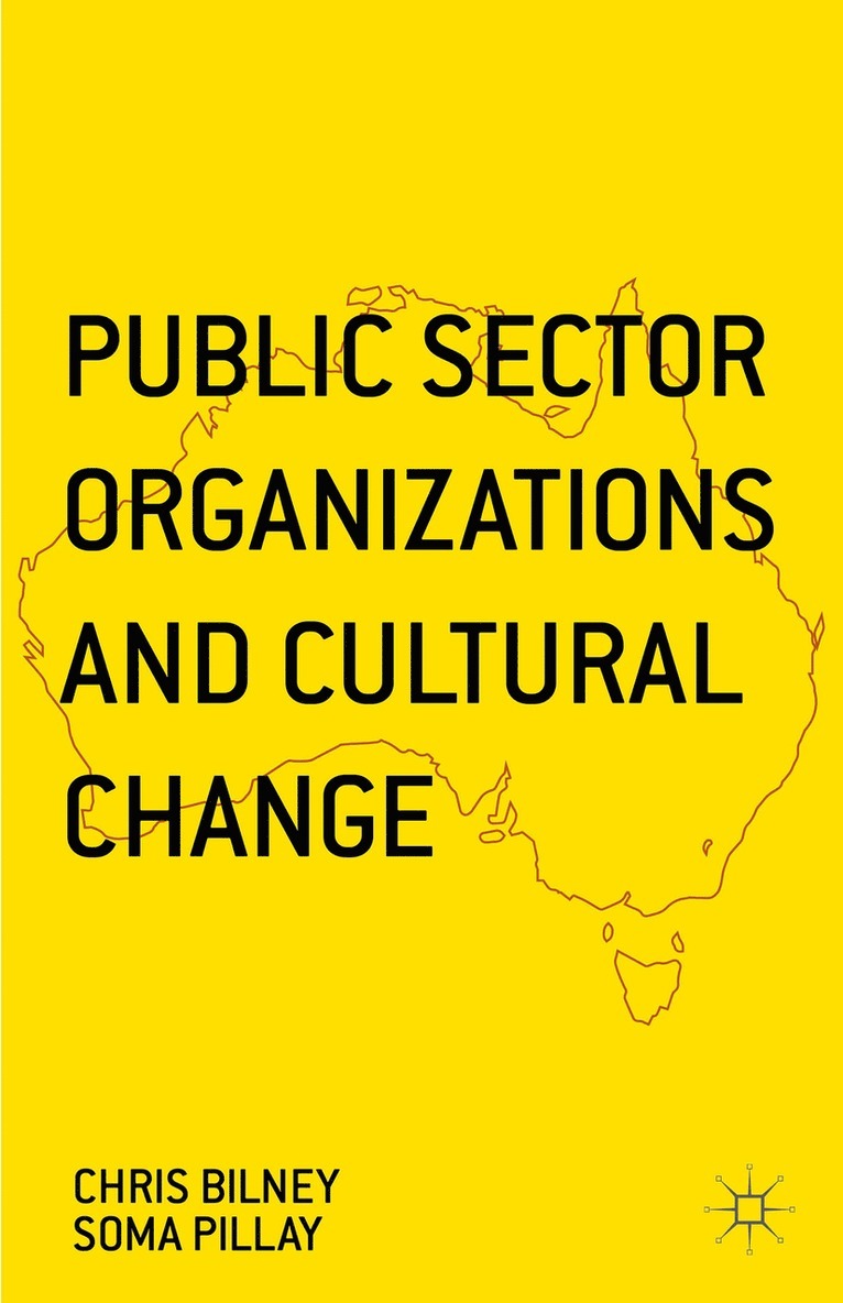 Public Sector Organizations and Cultural Change 1