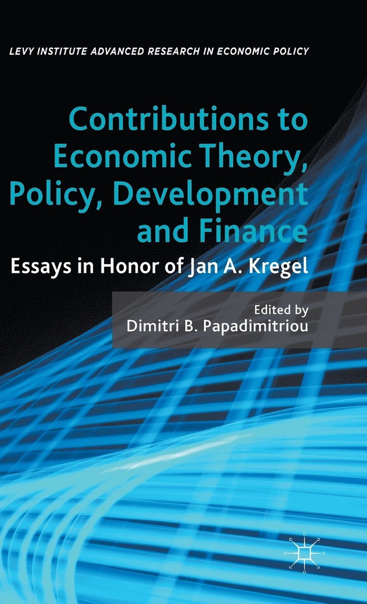 Contributions to Economic Theory, Policy, Development and Finance 1