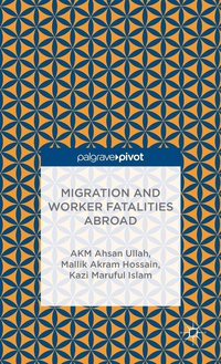 bokomslag Migration and Worker Fatalities Abroad