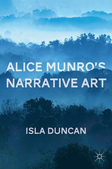 bokomslag Alice Munro's Narrative Art