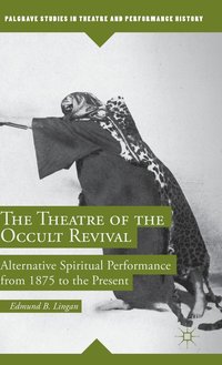 bokomslag The Theatre of the Occult Revival