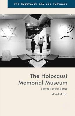 Avril Alba - Holocaust Memorial Museum, Inbunden