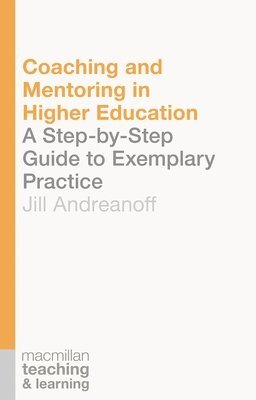 bokomslag Coaching and Mentoring in Higher Education