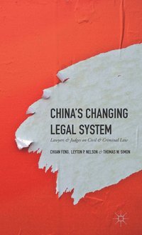 bokomslag China's Changing Legal System