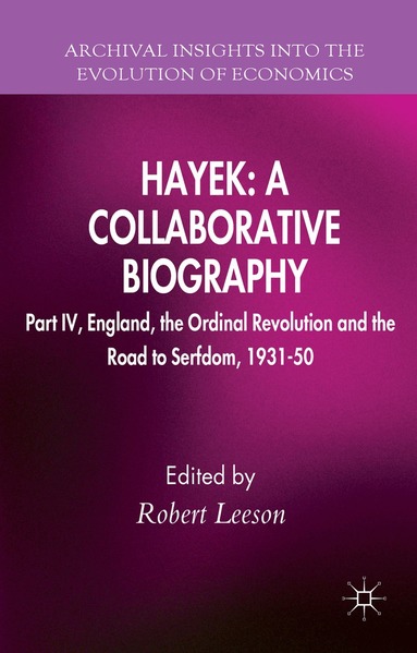 R. Leeson - Hayek: A Collaborative Biography, Inbunden