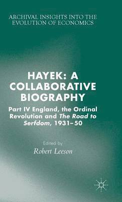 Hayek: A Collaborative Biography