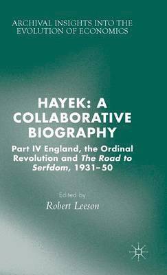 Hayek: A Collaborative Biography 1