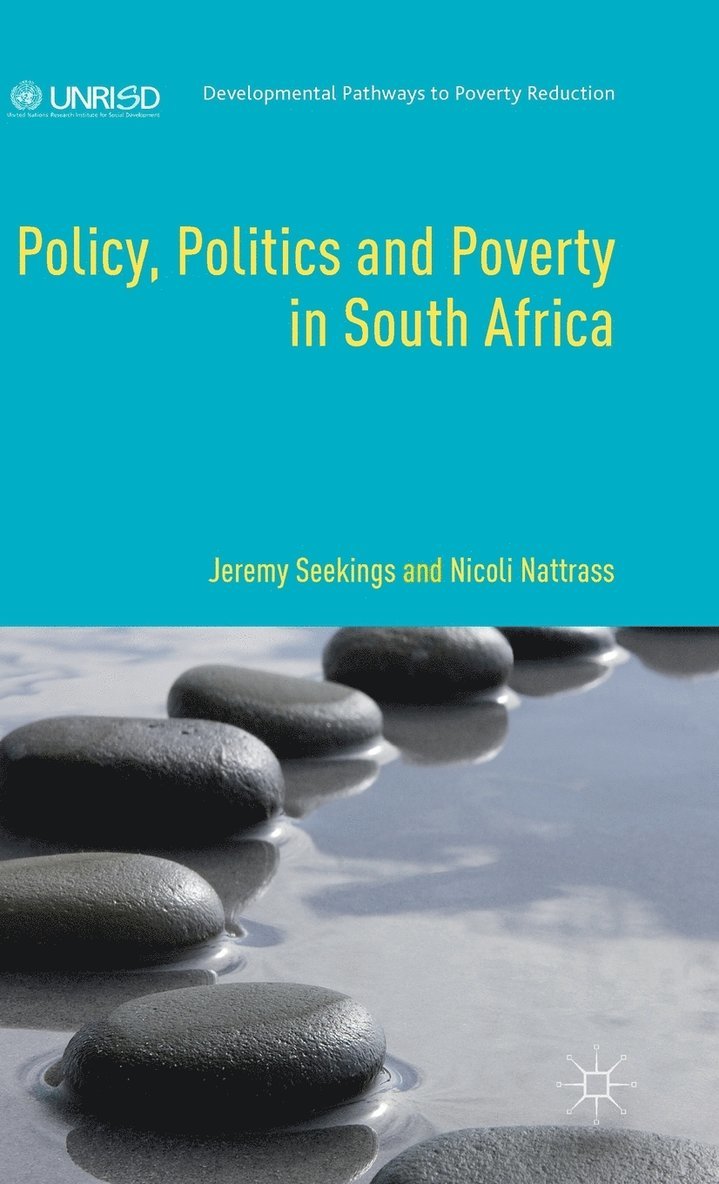 Policy, Politics and Poverty in South Africa 1