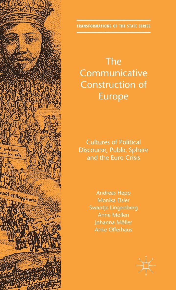 The Communicative Construction of Europe 1