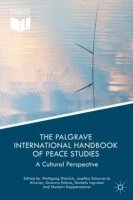 bokomslag The Palgrave International Handbook of Peace Studies