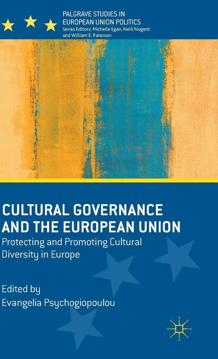 Cultural Governance and the European Union 1