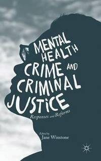 bokomslag Mental Health, Crime and Criminal Justice