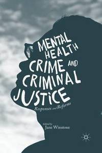 bokomslag Mental Health, Crime and Criminal Justice