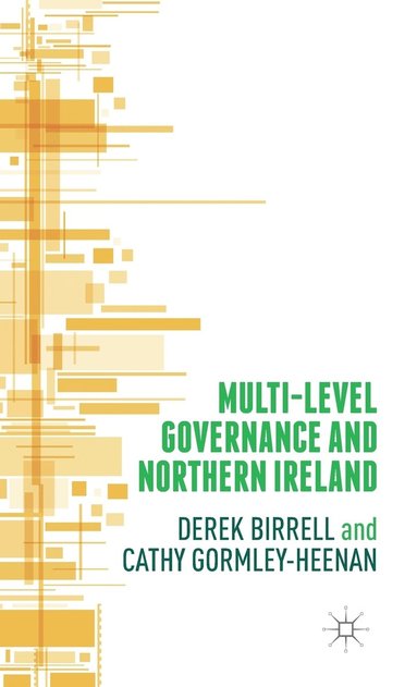 bokomslag Multi-Level Governance and Northern Ireland