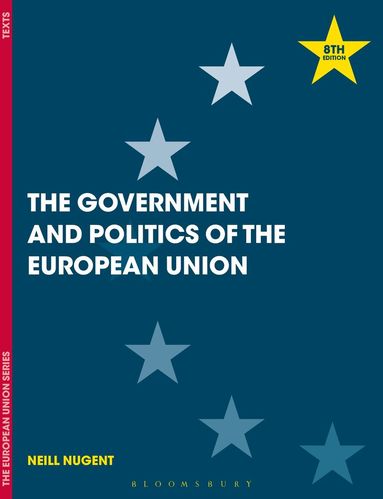Neill Nugent - Government and Politics of the European Union, Häftad