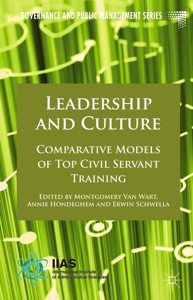 A. Hondeghem, E. Schwella - Leadership and Culture, Inbunden