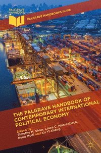 bokomslag The Palgrave Handbook of Contemporary International Political Economy