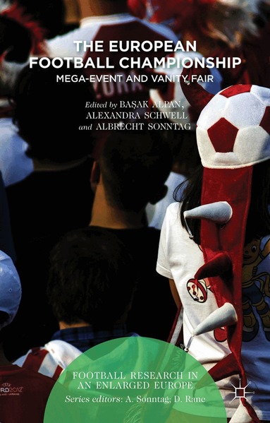 Albrecht Sonntag, Alexandra Schwell, Basak Alpan - European Football Championship, Inbunden