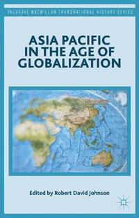bokomslag Asia Pacific in the Age of Globalization