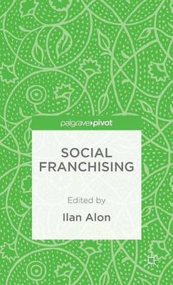 I. Alon, Ilan Alon - Social Franchising, Inbunden