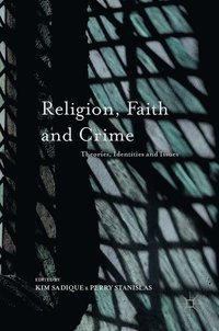 bokomslag Religion, Faith and Crime