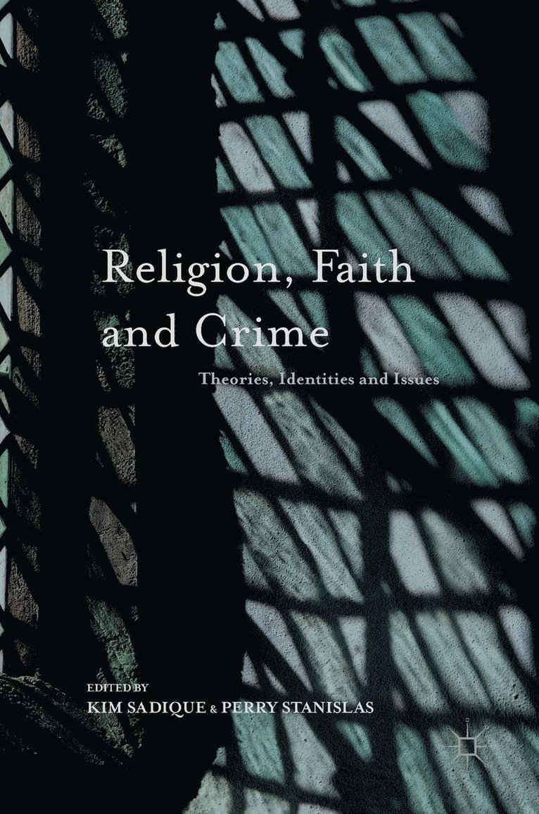 Religion, Faith and Crime 1