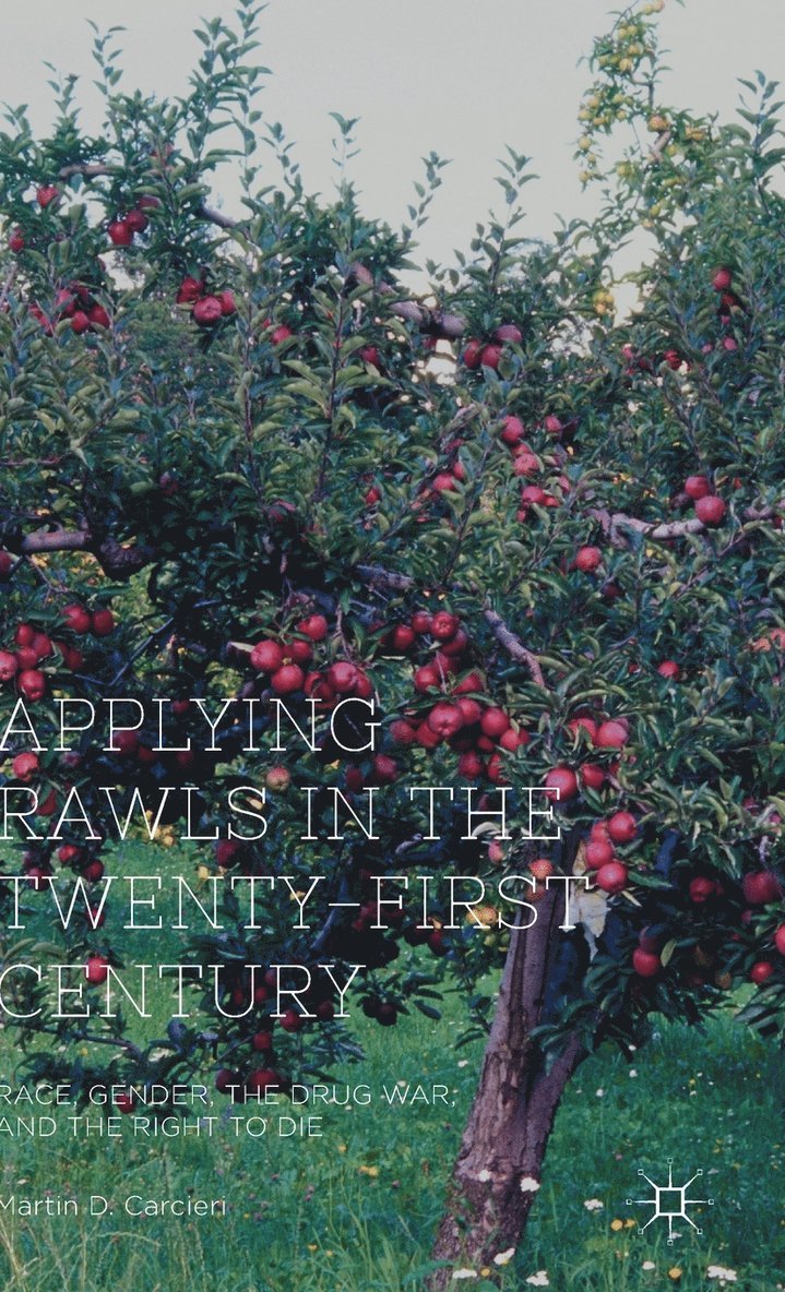 Applying Rawls in the Twenty-First Century 1