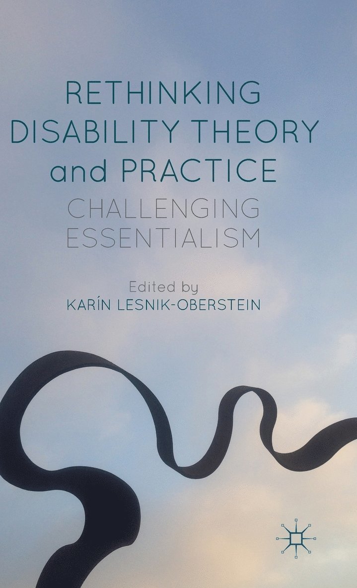 K. Lesnik-Oberstein, Karín - Rethinking Disability Theory and Practice, Inbunden