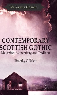 bokomslag Contemporary Scottish Gothic