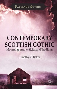 bokomslag Contemporary Scottish Gothic