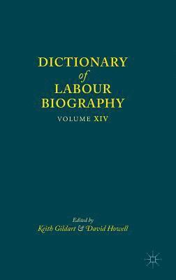 bokomslag Dictionary of Labour Biography