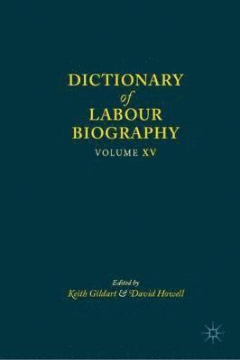 bokomslag Dictionary of Labour Biography