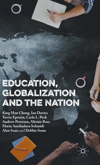 bokomslag Education, Globalization and the Nation