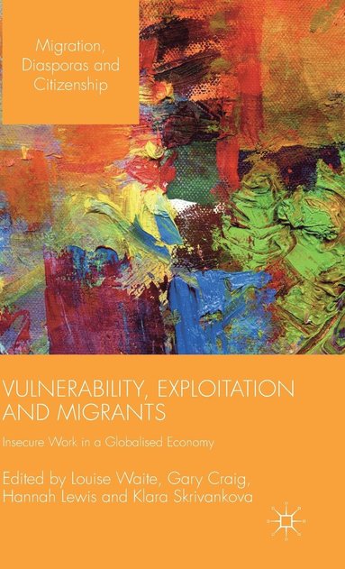 bokomslag Vulnerability, Exploitation and Migrants