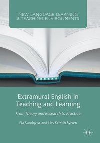 bokomslag Extramural English in Teaching and Learning: From Theory and Research to Practice