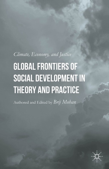 bokomslag Global Frontiers of Social Development in Theory and Practice