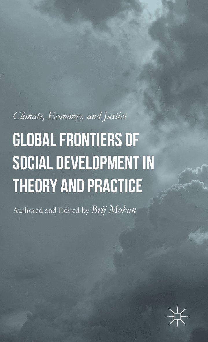 Global Frontiers of Social Development in Theory and Practice 1