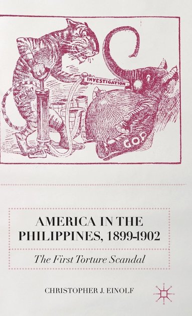 bokomslag America in the Philippines, 1899-1902