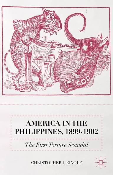 bokomslag America in the Philippines, 1899-1902