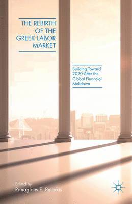 Rebirth of the Greek Labor Market 1