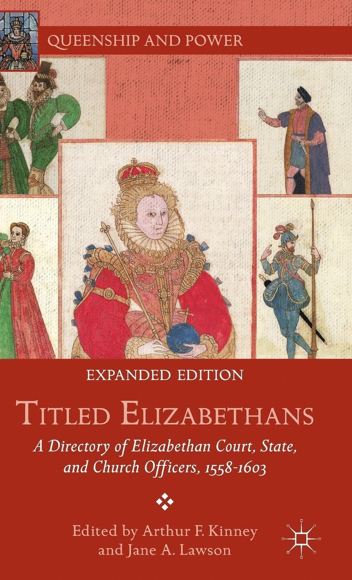 A. Kinney, J. Lawson, Arthur F. Kinney, Jane A. Lawson - Titled Elizabethans, Inbunden