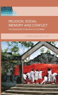 bokomslag Religion, Social Memory and Conflict