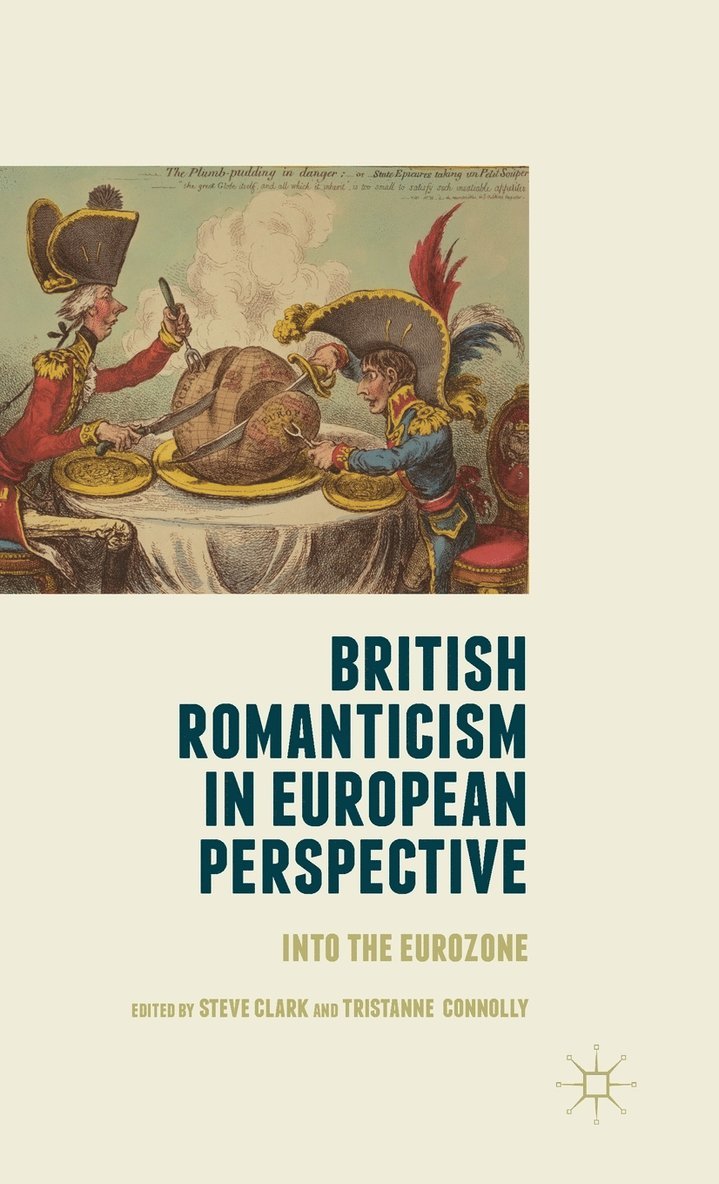 British Romanticism in European Perspective 1