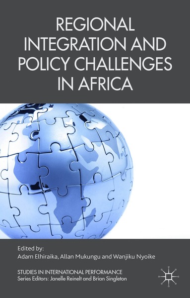 bokomslag Regional Integration and Policy Challenges in Africa