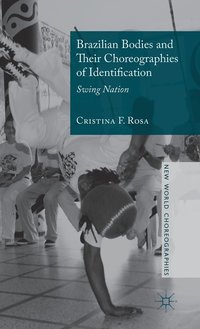 bokomslag Brazilian Bodies and Their Choreographies of Identification