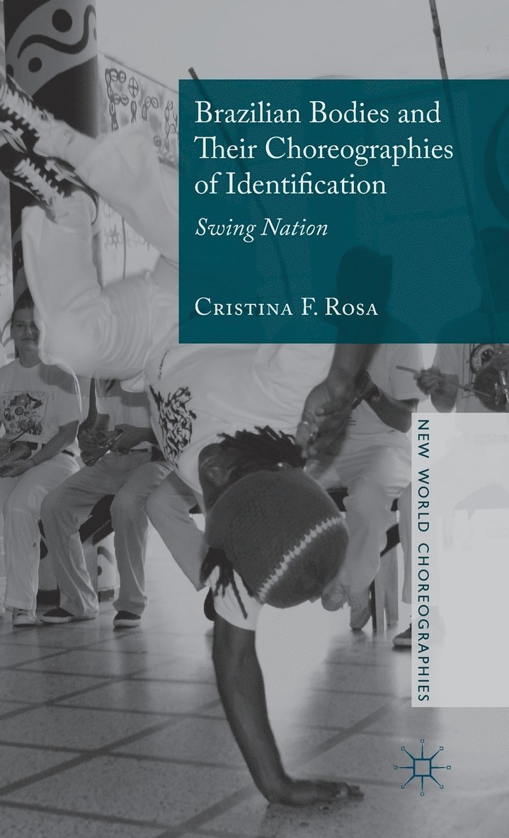 Brazilian Bodies and Their Choreographies of Identification 1