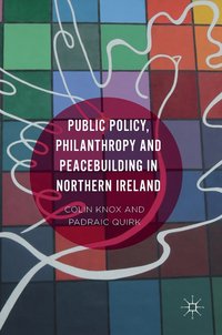 bokomslag Public Policy, Philanthropy and Peacebuilding in Northern Ireland