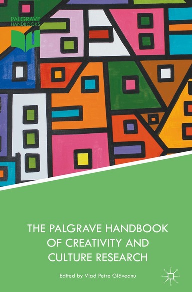 Vlad Petre Glăveanu - Palgrave Handbook of Creativity and Culture Research, Inbunden